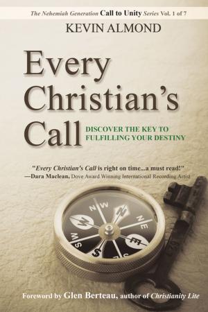 Cover of the book Every Christian's Call by Dell Anne Hines Afzal