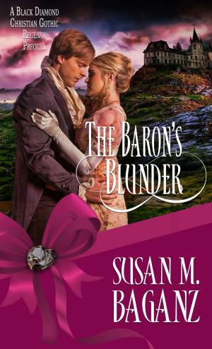 Cover of the book The Baron's Blunder by Penelope Marzec