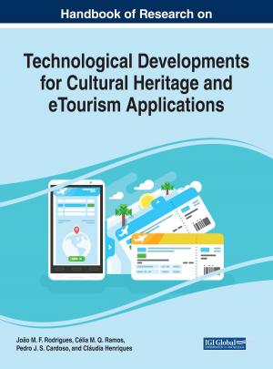 Cover of the book Handbook of Research on Technological Developments for Cultural Heritage and eTourism Applications by Mike Piehl