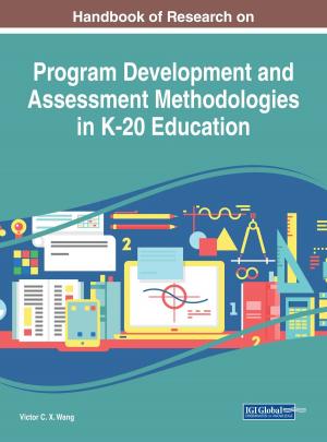 Cover of the book Handbook of Research on Program Development and Assessment Methodologies in K-20 Education by Chrispin Pettang, Marcelline Blanche Manjia, F. Henry Abanda