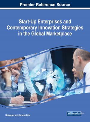 Cover of the book Start-Up Enterprises and Contemporary Innovation Strategies in the Global Marketplace by 