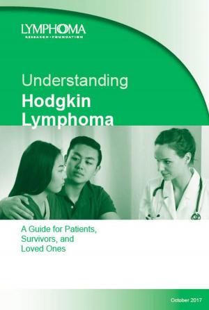 Cover of the book Understanding Hodgkin Lymphoma. A Guide For Patients, Survivors, and Loved Ones. October 2017 by Peter Henri