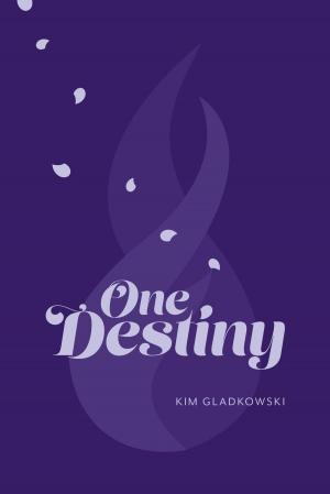 Cover of the book One Destiny by Kathy Myers Krogh