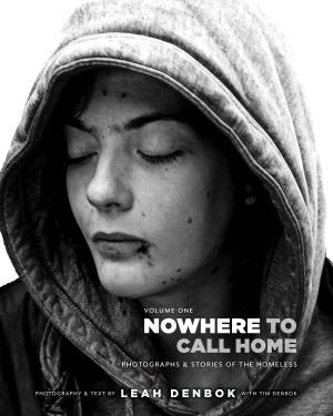 Cover of the book Nowhere to Call Home by Dr.  Jack Burrow