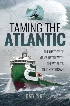 Cover of the book Taming the Atlantic by Adrian Stewart