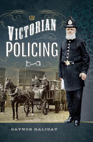 Cover of the book Victorian Policing by Gorman (Sir), John