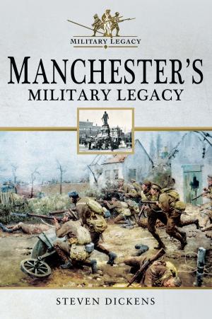 Book cover of Manchester's Military Legacy