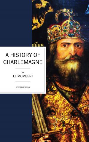 Cover of the book A History of Charlemagne by Damon Knight