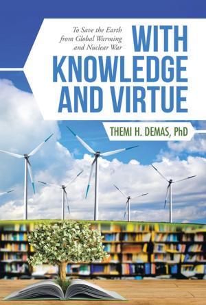 Cover of the book With Knowledge and Virtue by Rev. Dr. Walter M. Brown Jr.