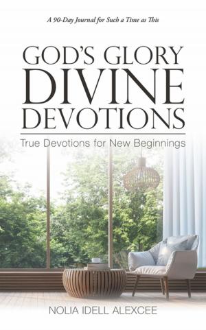 Cover of the book God's Glory Divine Devotions by Feridoun Shawn Shahmoradian