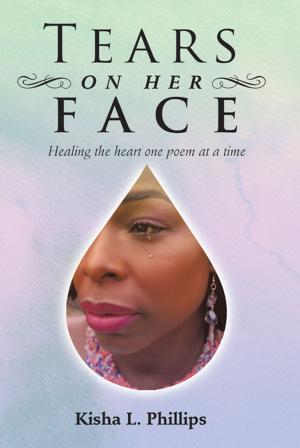 Cover of the book Tears on Her Face by Dr. Jack Kushner