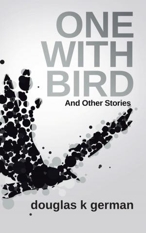 Cover of the book One with Bird by Godwin Sadoh
