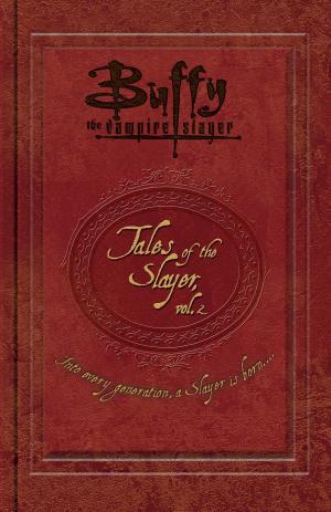 Cover of the book Tales of the Slayer, Vol. II by Trish Doller
