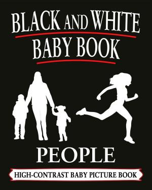 Cover of Black And White Baby Books: People