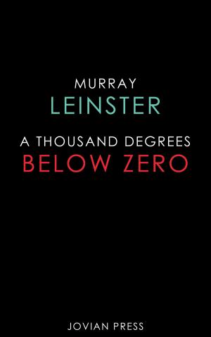 Cover of the book A Thousand Degrees Below Zero by Francis Grierson