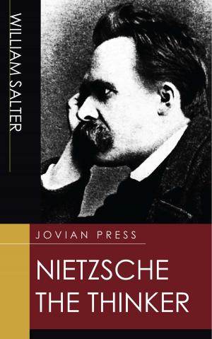 Book cover of Nietzsche the Thinker