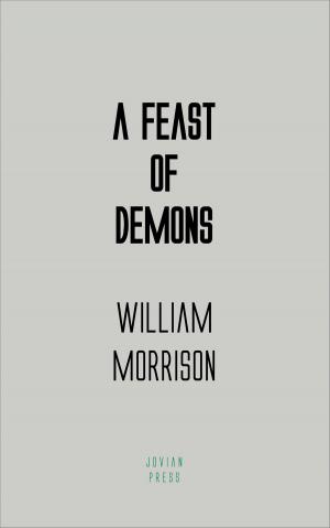 Book cover of A Feast of Demons