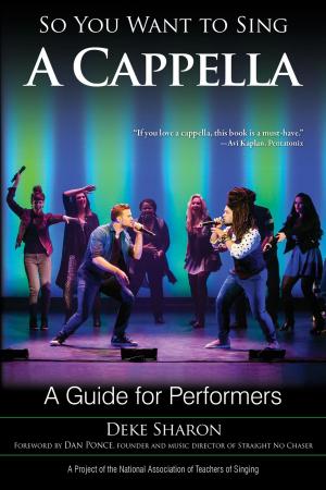 Cover of the book So You Want to Sing A Cappella by Tom Van Riper