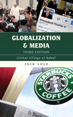 Cover of the book Globalization and Media by Mary Lamia