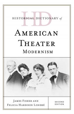 Cover of the book Historical Dictionary of American Theater by Christine Harrington, Theresa Orosz