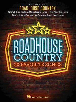 Cover of the book Roadhouse Country by Hal Leonard Corp.