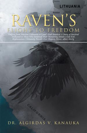 Cover of the book Raven’S Flight to Freedom by Fleurette Townsend