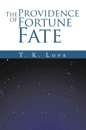 Cover of the book The Providence of Fortune: Fate by Merry Tillman