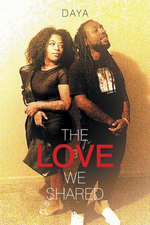 Cover of the book The Love We Shared by D. Wallberg