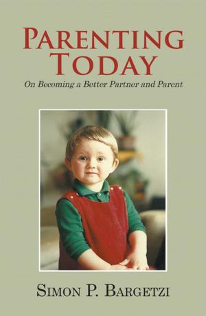 Cover of the book Parenting Today by Lennon Romain