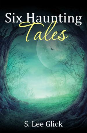 Cover of the book Six Haunting Tales by Carolyn Moynihan