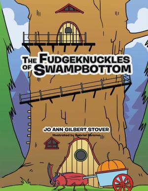 Cover of the book The Fudgeknuckles of Swampbottom by Kelsie Eileen Stark