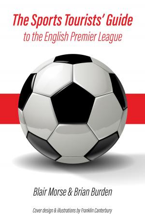 Book cover of The Sports Tourists' Guide to the English Premier League