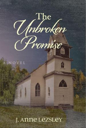 Cover of the book The Unbroken Promise by Elizabeth Power, Motoko Mori