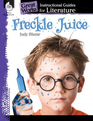 bigCover of the book Freckle Juice: Instructional Guides for Literature by 