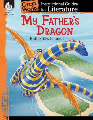 Cover of the book My Father's Dragon: Instructional Guides for Literature by Rebecca G. Harper