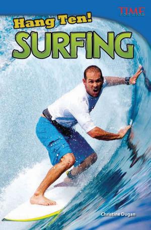 Cover of the book Hang Ten! Surfing by Jeanne Dustman