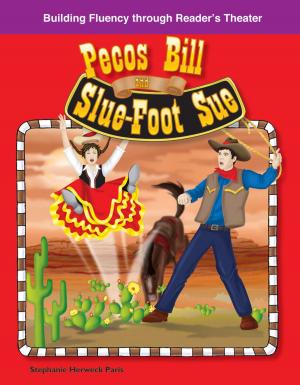 Cover of the book Pecos Bill and Slue-Foot Sue by Anne Montgomery