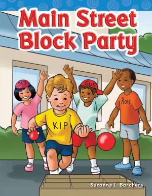 Cover of the book Main Street Block Party by Christine Dugan
