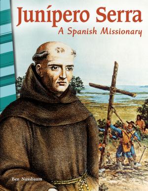 Book cover of Junípero Serra: A Spanish Missionary