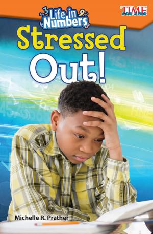 Cover of the book Life in Numbers: Stressed Out! by Joanne Mattern
