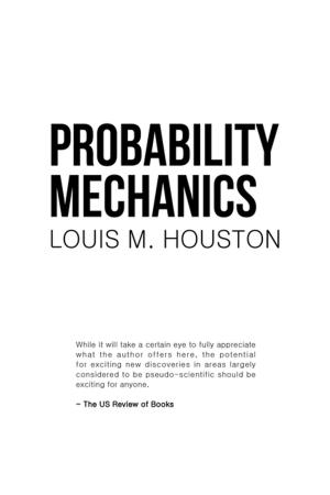Cover of the book Probability Mechanics by Christine A. Hovliaras RDH BS MBA CDE