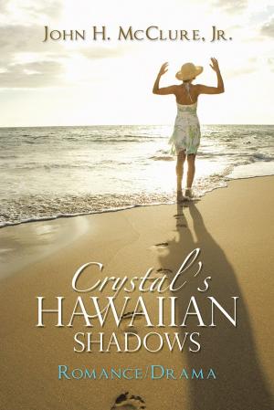 Cover of the book Crystal’S Hawaiian Shadows by Diana Formisano Willett