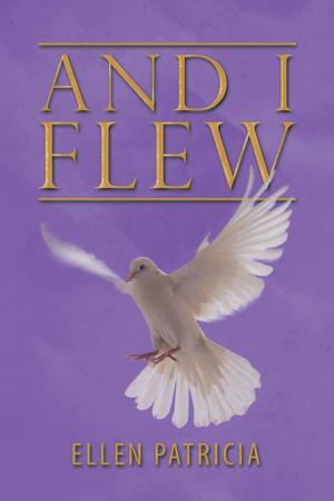 Cover of the book And I Flew by Erika László