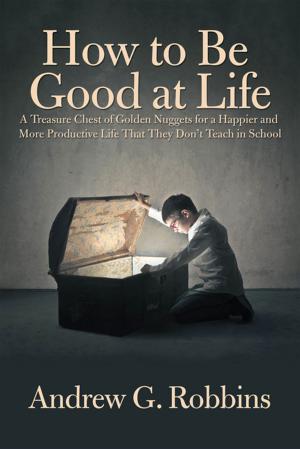 Book cover of How to Be Good at Life