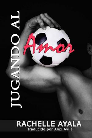 Cover of the book Jugando al Amor by Bernard Levine