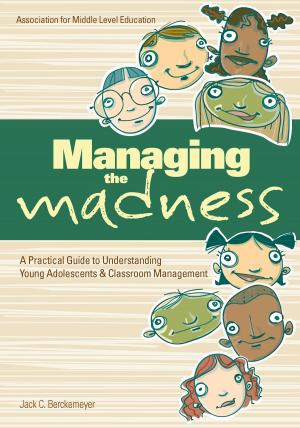 Cover of the book Managing the Madness by Lindsay Hall