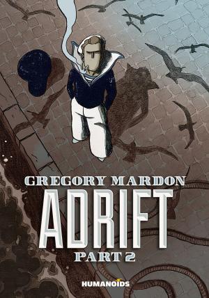 Cover of the book Adrift #2 by Nicolas de Crécy