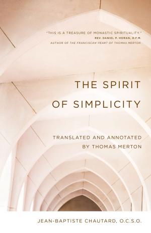 Cover of the book The Spirit of Simplicity by Joyce Rupp