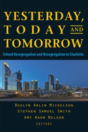 Cover of the book Yesterday, Today, and Tomorrow by Susan Moore Johnson, Geoff Marietta, Monica C. Higgins, Karen  L. Mapp, Allen  S. Grossman
