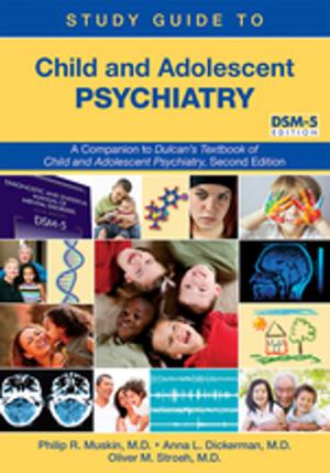 Cover of the book Study Guide to Child and Adolescent Psychiatry by Mina K. Dulcan, MD, Rachel R. Ballard, MD, Poonam Jha, MD, Julie M. Sadhu, MD